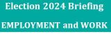 Election 2024 Employment