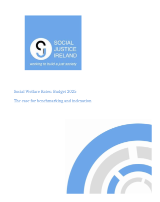 Social Welfare Rates: Budget 2025 The case for benchmarking and indexation Cover